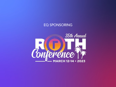 88912EQUS EQ Events Imagery_ROTH Conference